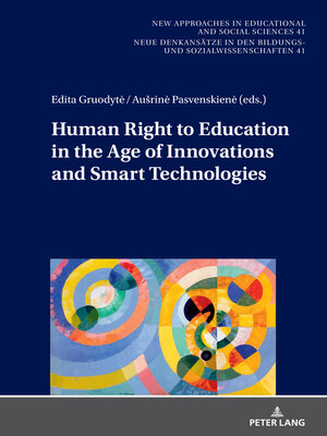 cover image of Human Right to Education in the Age of Innovations and Smart Technologies